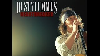 Dusty Lummus - Heartbreaker (Official Video)