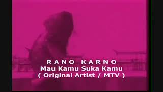 Download lagu Rano Karno - Mau Kamu Suka Kamu (1993) mp3