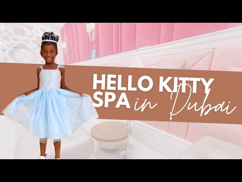Hello Kitty Spa in Dubai | Preschool Spa Experience Vlog