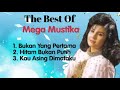 Mega Mustika Bukan Yang Pertama Hitam Bukan Putih Kau Asing Dimataku