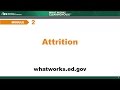 Module 2, Chapter 1: Introduction to Attrition