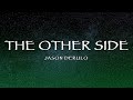 Jason Derulo - The Other Side (Lyrics)