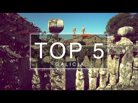 Top 5 Things to do Galicia - Travel Guide