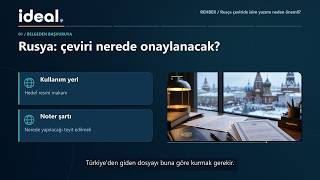 Rusya: çeviri nerede onaylanacak? | İdeal Tercüme
