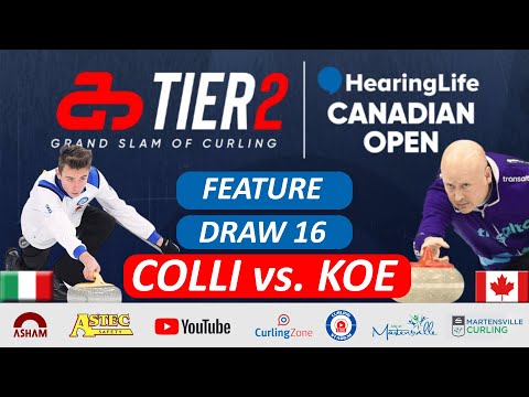 FEATURE: Kevin Koe vs. Giacomo Colli - Draw 16 - Grand Slam Canadian Open Tier 2 [4]