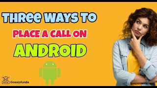 3 way call on android 📞☎☏📱