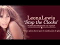 Leona Lewis - Stop the Clocks (Subtitulos en ...