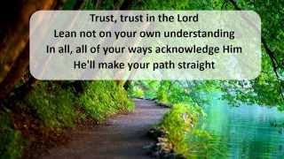 Trust in the Lord - Lyrics Hillsong