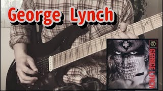 George Lynch - I Will Remember cover