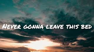 Maroon 5 - Never gonna leave this bed (Lyrics)