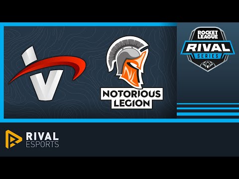 EU Rival Series Week 5 : Team Vertex vs Notorious Legion