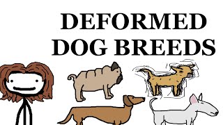 Dog Breed Deformities