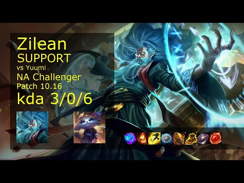 Zilean Support vs Yuumi - NA Challenger 3/0/6 Patch 10.16 Gameplay