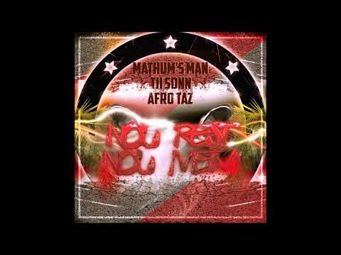 AFRO TAZ Ft. TISONN & MATHUM'S MAN - NOU REST NOU MEME (2018)