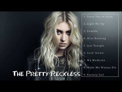 The Pretty Reckless Best Of -  The Pretty Reckless Greatest Hits -  The Pretty Reckless Full Album