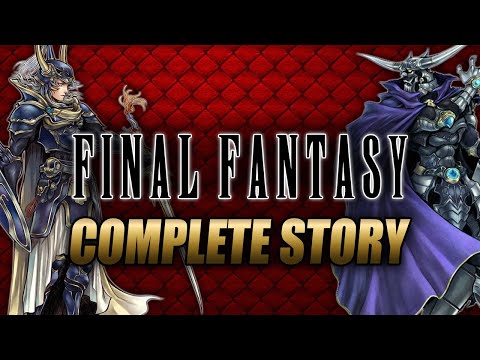 Final Fantasy Complete Story Explained