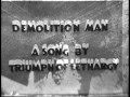 Triumph Of Lethargy - "Demolition Man" Don't Stop Believin' Records