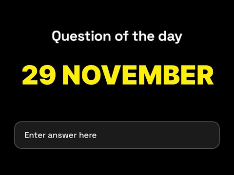 Dropee Question of the day 29 November | Dropee Question of the day Today | #dropee |
