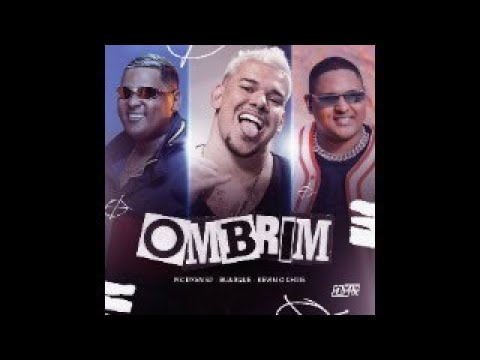 Kevin O Chris, MC Ryan SP, BUARQUE -  OMBRIM