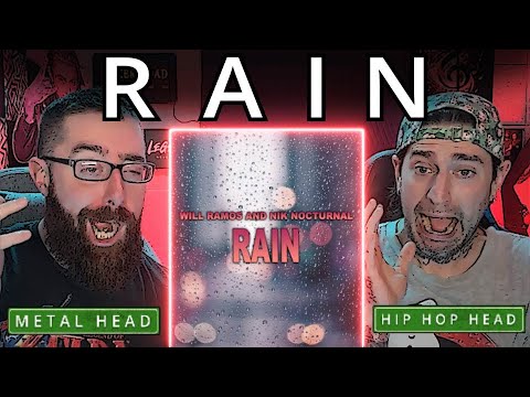 LETS GO! | RAIN | WILL RAMOS x NIK NOCTURNAL