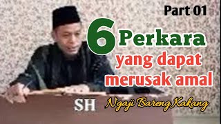 Download lagu 668 Kitab MUKHTAR AL--AHADIST | Ada 6 perkara yang dapat menghancurkan amal | #ngajibareng mp3 Download lagu 668 Kitab MUKHTAR AL--AHADIST | Ada 6 perkara yang dapat menghancurkan amal | #ngajibareng mp3
