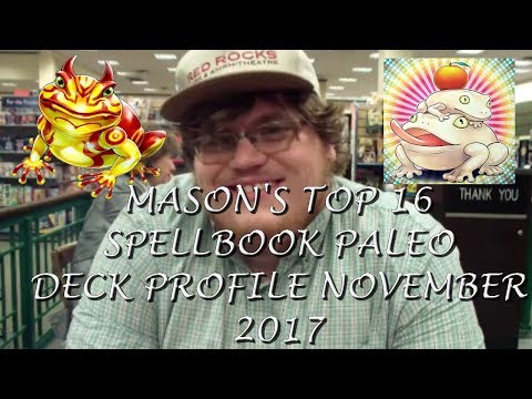 *YUGIOH* *TOP 16* SPELLBOOK PALEO DECK PROFILE NOVEMBER 2017