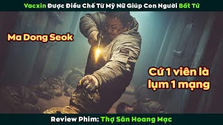 [Review Phim] Vacxin điều chế từ cơ thể Mỹ Nữ giúp con người Trường Sinh Bất Tử