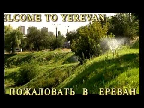 Welcome to Yerevan-part 1-Yerevantourism channel