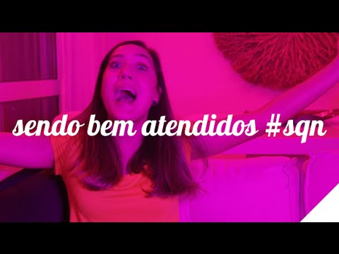 SENDO BEM ATENDIDOS #SQN | Camila Gaio