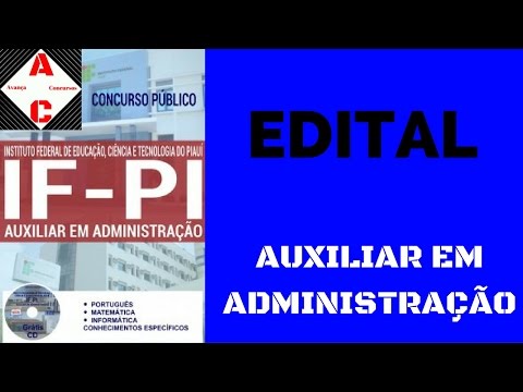 Edital Concurso IF-PI 2016 - Auxiliar em Administração