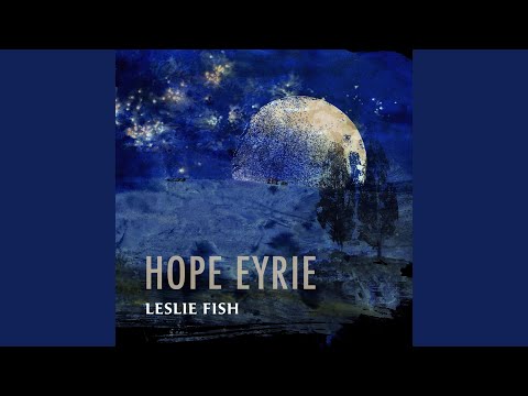 Hope Eyrie - Leslie Fish