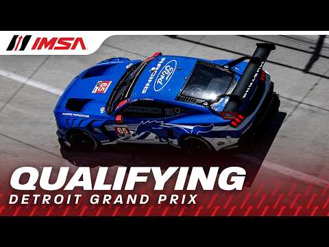 2026 IMSA Chevrolet Detroit Sports Car Classic | Qualifying | WeatherTech Championship | Detroit, MI