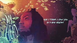 YGTUT - Bad Dream (Official Lyric Video)