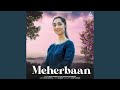 Meherbaan
