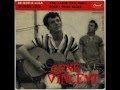 Gene Vincent -  Rocky Road Blues   [Mono-to-Stereo] - 1958