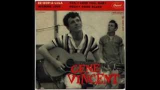 Gene Vincent -  Rocky Road Blues  (Rare &#39;Mono-to-Stereo&#39; Mix  1958)