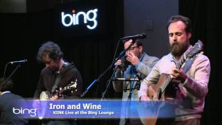 Iron and Wine - Woman King (Bing Lounge)