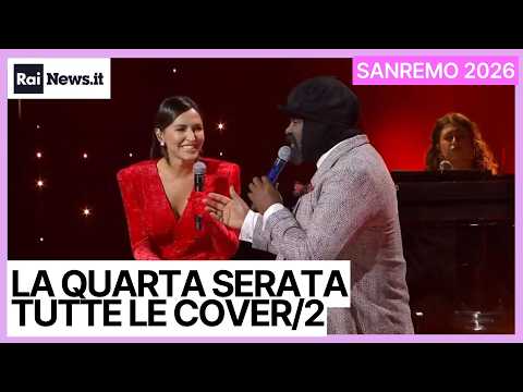 Sanremo 2026: All the Cover Songs, Part 2