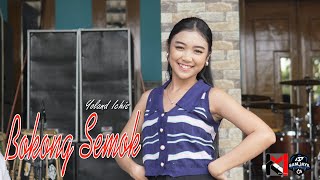 Download lagu Yoland Ichis - BOKONG SEMOK - KMB GEDRUG mp3