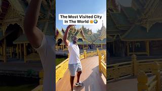 The Most Visited City in The World