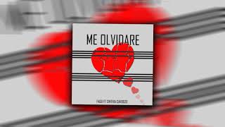 Me Olvidare - Faqu ft Cinthia Cardozo