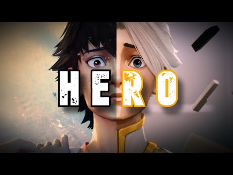HERO | To Be Hero X: "Nice" [AMV]