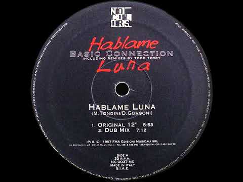 Basic Connection - Hablame Luna (Original 12")