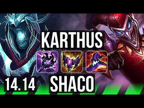 KARTHUS vs SHACO (JGL) | 75% winrate, Legendary, 21/4/8 | NA Grandmaster | 14.14