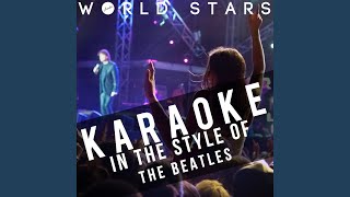 We Can Work It Out (Karaoke Version)