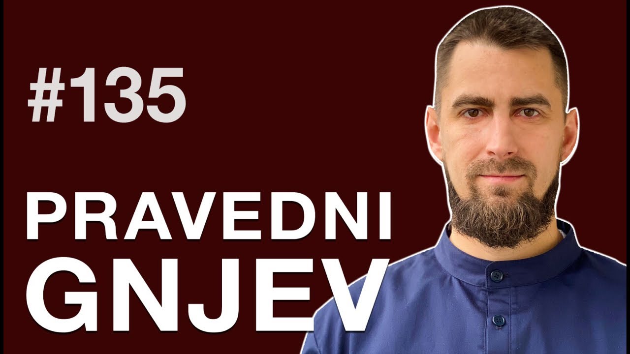 Pravedni gnjev | Petkom kod bogumila #135