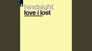 Love I Lost (Saviour's Underground Mix)