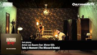 Armin van Buuren feat. Winter Kills - Take A Moment (The Blizzard Remix)