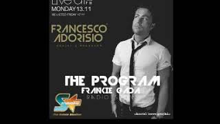 FRANCESCO ADORISIO intervistato in "THE PROGRAM" RADIO STUDIO PIU'