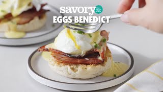  Eggs Benedict | Savory by Stop & Shop